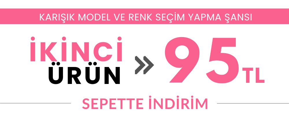 İKİNCİ ÜRÜN KAMPANYASI