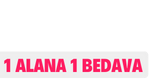 1 ALANA 1 BEDAVA